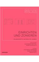 Einrichten Und Zonieren: Raumkonzepte, Materialitat, Ausbau