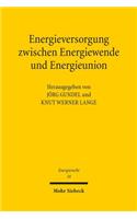 Energieversorgung Zwischen Energiewende Und Energieunion