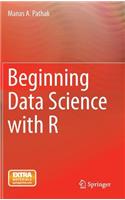 Beginning Data Science with R