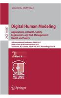 Digital Human Modeling. Applications in Health, Safety, Ergonomics, and Risk Management: Health and Safety: 8th International Conference, Dhm 2017, Held as Part of Hci International 2017, Vancouver, Bc, Canada, July 9-14, 2017, Proceedings, Part II