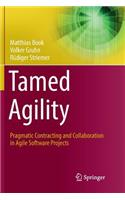 Tamed Agility