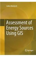 Assessment of Energy Sources Using GIS
