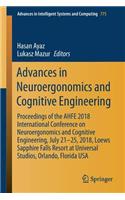 Advances in Neuroergonomics and Cognitive Engineering: Proceedings of the Ahfe 2018 International Conference on Neuroergonomics and Cognitive Engineering, July 21-25, 2018, Loews Sapphire Falls Resort at