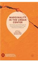 Marginality in the Urban Center