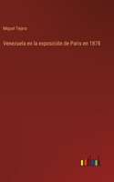 Venezuela en la exposición de Paris en 1878