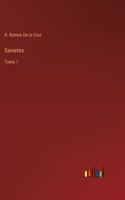 Sainetes: Tomo 1