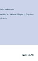 Memoirs of Carwin the Biloquist (A Fragment)