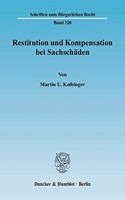 Restitution Und Kompensation Bei Sachschaden