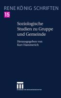 Soziologische Studien Zu Gruppe Und Gemeinde