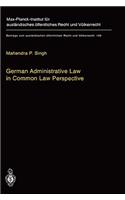 German Administrative Law in Common Law Perspective