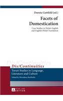 Facets of Domestication