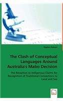 Clash of Conceptual Languages Around Australia's Mabo Decision