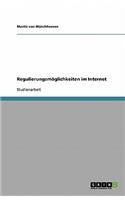 Regulierungsmöglichkeiten im Internet