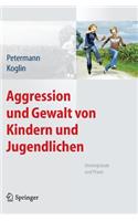 Aggression Und Gewalt Von Kindern Und Jugendlichen
