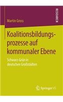 Koalitionsbildungsprozesse auf kommunaler Ebene