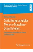 Gestaltung Tangibler Mensch-Maschine-Schnittstellen