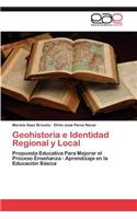 Geohistoria E Identidad Regional y Local