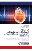 Effect of nebivolol, carvedilol and metoprolol on doxorubicin-cardiotox