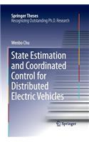 State Estimation and Coordinated Control for Distributed Electric Vehicles