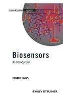 Biosensors: an Introduction: (Teubner Studienbücher Chemie)