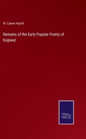 Remains of the Early Popular Poetry of England