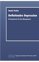 Deflationäre Depression