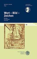 Schriftenreihe Des Deutschen Rechtsworterbuchs / Wort - Bild - Zeichen