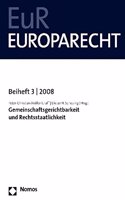 Gemeinschaftsgerichtsbarkeit Und Rechtsstaatlichkeit