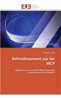 Refroidissement Par Les MCP: (Omn.Univ.Europ.)