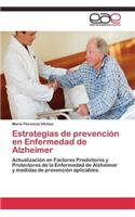 Estrategias de prevención en Enfermedad de Alzheimer