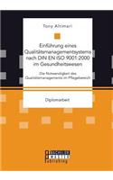 Einführung eines Qualitätsmanagementsystems nach DIN EN ISO 9001