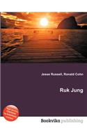 Ruk Jung