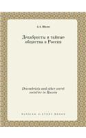 Decembrists and other secret societies in Russia