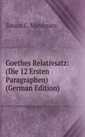 Goethes Relativsatz: (Die 12 Ersten Paragraphen) (German Edition)