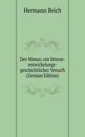 Der Mimus; ein litterar-entwickelungs-geschichtlicher Versuch (German Edition)