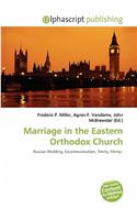 Marriage in the Eastern Orthodox Church