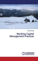Working Capital Management Practices