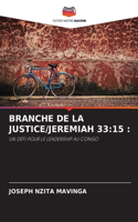 Branche de la Justice/Jeremiah 33