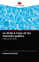 Le droit à l'eau et les marchés publics