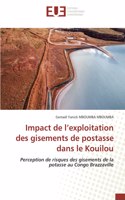 Impact de l'exploitation des gisements de postasse dans le Kouilou