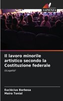 lavoro minorile artistico secondo la Costituzione federale