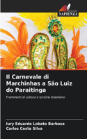 Carnevale di Marchinhas a São Luiz do Paraitinga