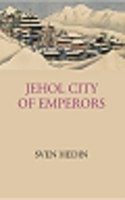 Jehol City Of Emperors