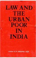 Law and the Urban Poor in India