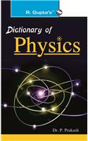 Dictionary Of Physics