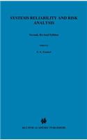 Systems Reliability and Risk Analysis