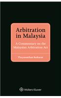 Arbitration in Malaysia