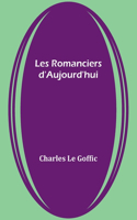 Les Romanciers d'Aujourd'hui