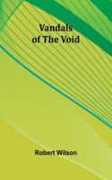 Vandals of the Void