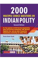 2000 Multiple Choice Questions on Indian Polity Second Edition